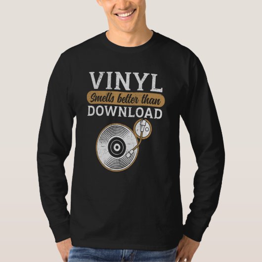 Vinyl Smells Better Than Download Record Collector Tシャツ (正面)