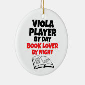 Viola Player by Day Book Lover by Night セラミックオーナメント (右)