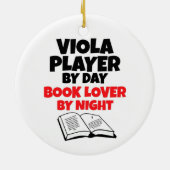 Viola Player by Day Book Lover by Night セラミックオーナメント (裏面)