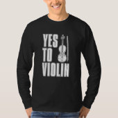 Violin Fiddle Fiddler Violinist Tシャツ (正面)