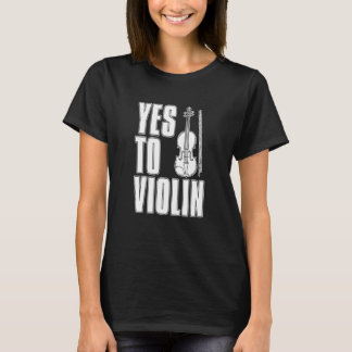 Violin Fiddle Fiddler  Violinist Tシャツ