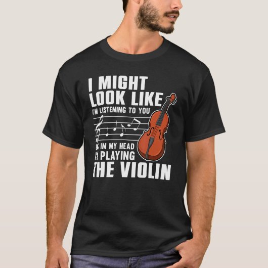 Violin  For Men Women Violinist Violin Player 3 Tシャツ (正面)