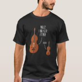 Violin I am Your Father Fiddle Player Viola Cello Tシャツ (正面)