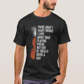 Violin Player Violinist Classical Music Dad Father Tシャツ (正面)
