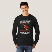 Violin Violinist Musician Musical Instrument Music Tシャツ (正面フル)
