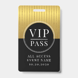 VIPオールアクセスイベント メタリックゴールド ブラック バッジ