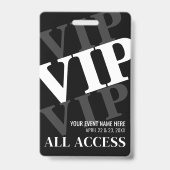 VIPブラックオールアクセスイベント バッジ (正面)
