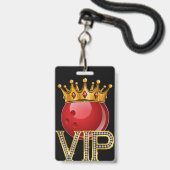 VIPボーリングラヤードバッジ バッジ (Front with Lanyard)