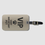 VIP: とても大切なペット ラゲッジタグ (正面横)