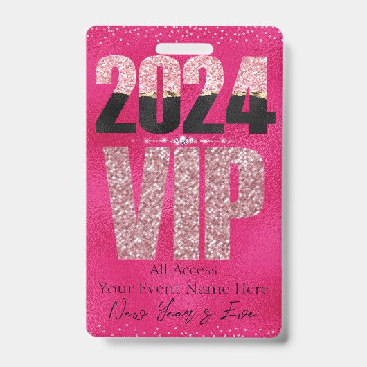 VIP 2024グラマラスなホットピンクグリッターダイヤモンドバッジ バッジ (Front)