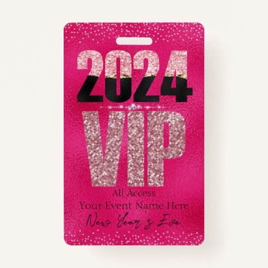 VIP 2024グラマラスなホットピンクグリッターダイヤモンドバッジ バッジ (正面)