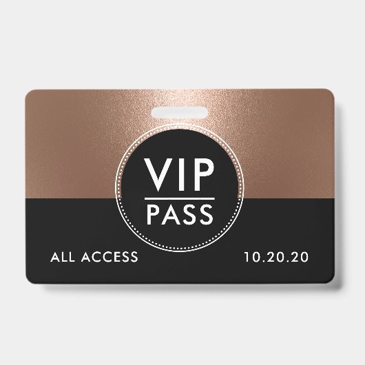 VIP All Access Event Metallic Rose Gold バッジ (Back)