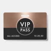 VIP All Access Event Metallic Rose Gold バッジ (Front)