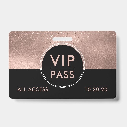 VIP All Access Event Metallic Rose Gold Glitter バッジ (裏面)
