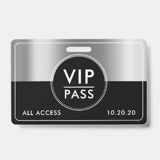 VIP All Access Event Metallic Silver Black バッジ (表面)
