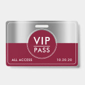 VIP All Access Event Metallic Silver Burgundy バッジ (Back)