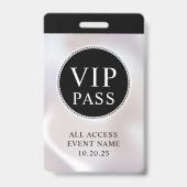 VIP All Access Event Simple Iridescent Pearl Badge バッジ (正面)