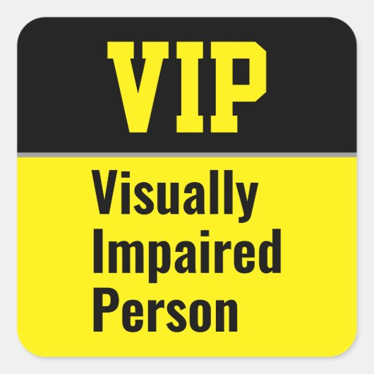 VIP Visually Impaired Person スクエアシール (正面)