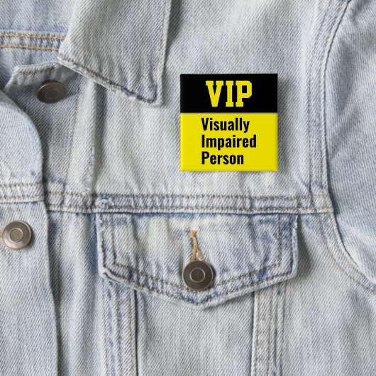 VIP Visually Impaired Person 缶バッジ (インサイチュ)