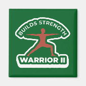 Virabhadrasana II Warrior II • Builds Strength Yog マグネット (正面)