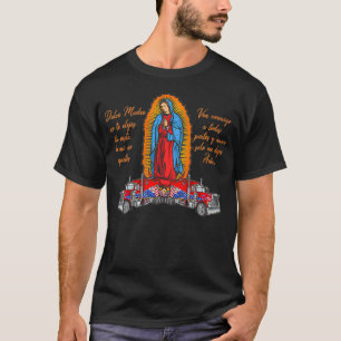 Virgen de Guadalupe protege a los camioneros Tシャツ