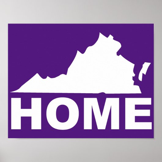 Virginia Home Away From State Poster Sign ポスター (正面)