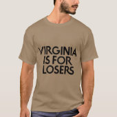 Virginia is for Losers Tシャツ (正面)