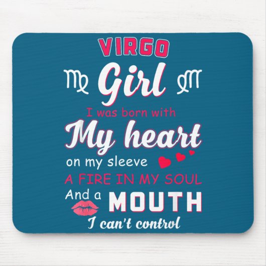 Virgo Girl Funny Quote With Zodiac Sign Birthday I マウスパッド (正面)
