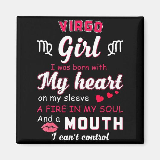 Virgo Girl Funny Quote With Zodiac Sign Birthday I マグネット (正面)