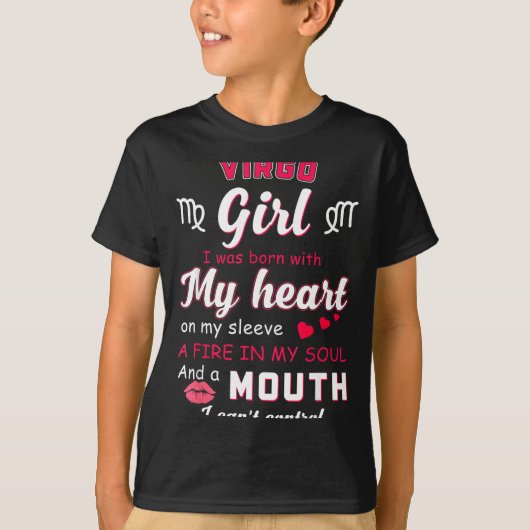 Virgo Girl Funny Quote With Zodiac Sign Birthday I Tシャツ (正面)