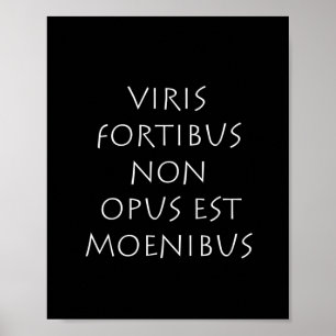 Viris fortibus非opus est moenibus ポスター
