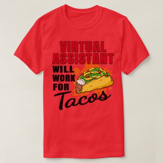 Virtual AssistantはTacosで動作 Tシャツ (デザイン正面)