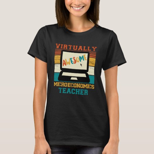 Virtually 素晴らし Microeconomics先生レトロSt Tシャツ (正面)