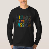 Vision Creativity Passion  I Eat Secret Quote Adul Tシャツ (正面)