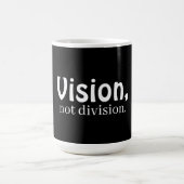 Vision, not division coffee mug コーヒーマグカップ (中央)
