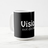 Vision, not division coffee mug コーヒーマグカップ (正面左)