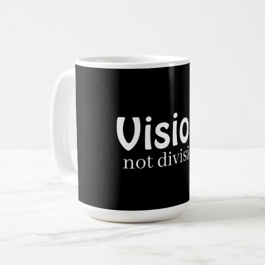 Vision, not division coffee mug コーヒーマグカップ (正面左)