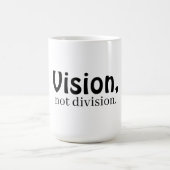 Vision, not division white コーヒーマグカップ (中央)