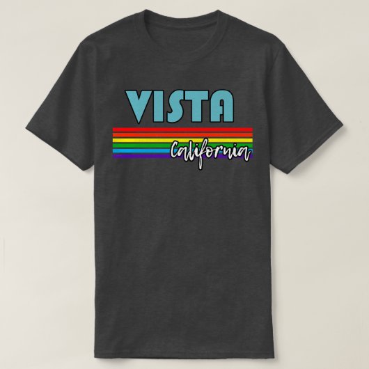 VistaカリフォルニアプライドVista LGBTギフトLGBTQスーポ Tシャツ (デザイン正面)