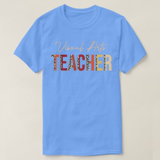 Visual Arts Teacher leopard Fall Autumn Lovers Tha Tシャツ (デザイン正面)