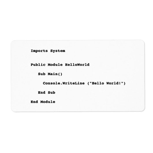 Visual Basic Hello World Greeting ラベル (正面)