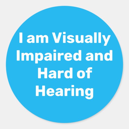 visually impaired and hard of hearing blue ラウンドシール (正面)