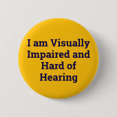 visually impaired and hard of hearing yellow 缶バッジ (正面)