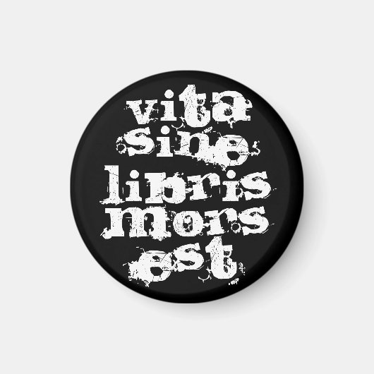 Vita sine libris moors est マグネット (正面)