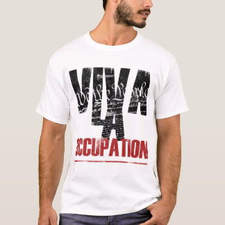 VivaのLaの職業! -サポートOccupy wall street Tシャツ