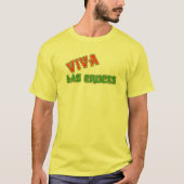 VIVA LAS CRUCESニューメキシコの記念品! Tシャツの上 Tシャツ (正面)