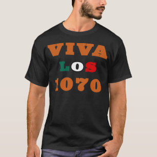 Viva Los 1070年 Tシャツ