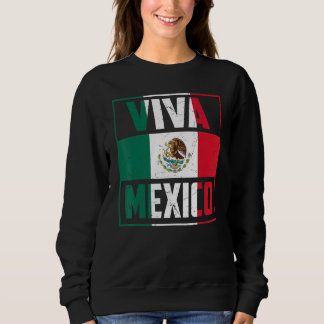 Viva Mexico   Mexico Independence Day Decorations スウェットシャツ