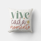 "Vive Cada Momento" 励ましの名言 クッション (正面)