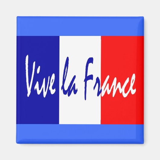 Vive la France – 赤、白、青フランスの旗 マグネット (正面)